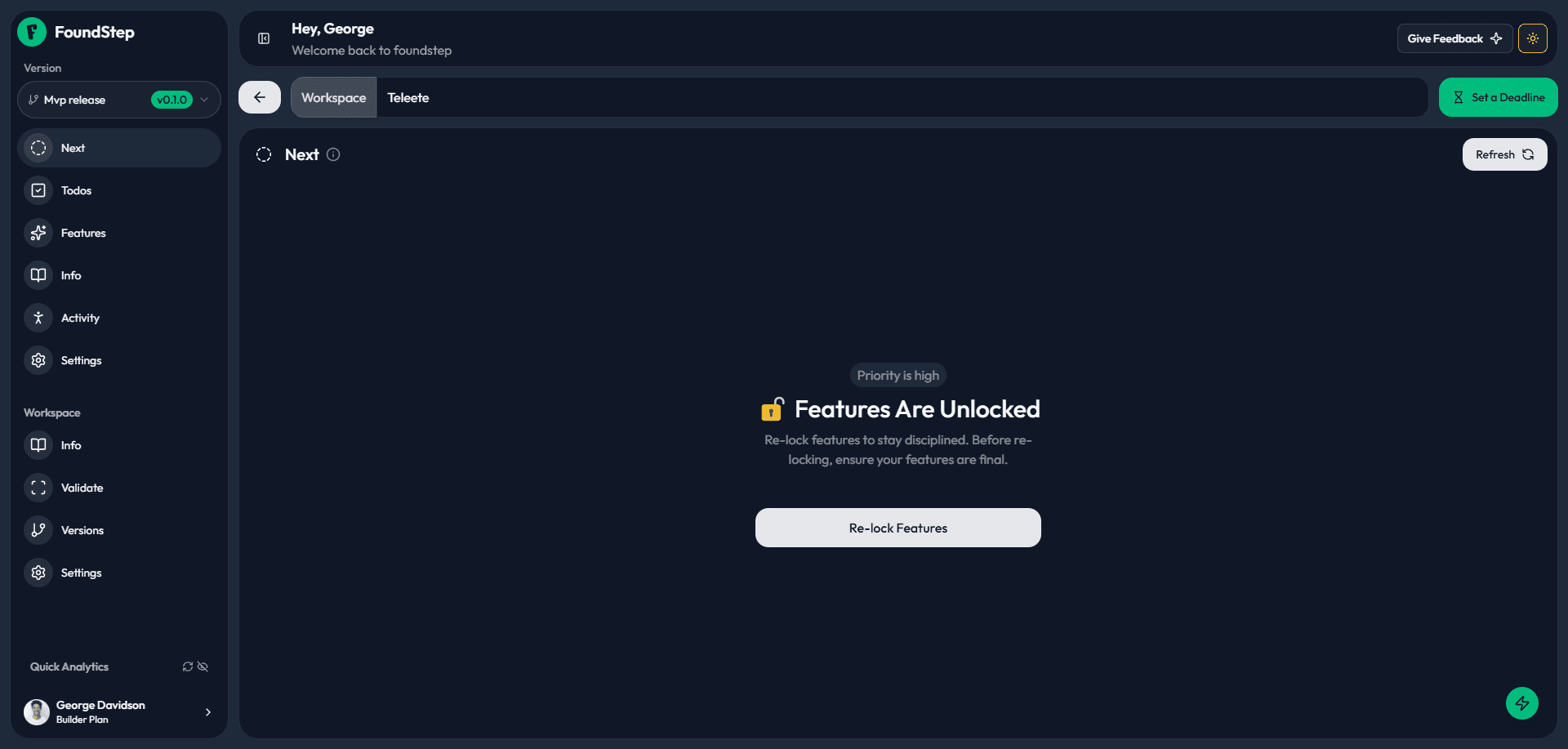 FoundStep Next tab AI-powered guidance showing the single most important action for your current workspace state
